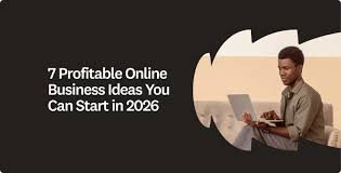 Business Ideas: A Complete Guide to Starting Profitable Ventures in 2026